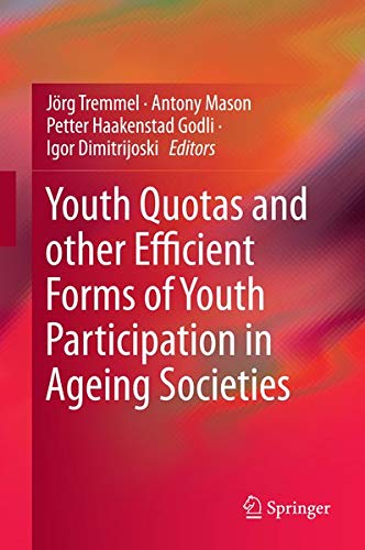 Buy Youth Quotas and other Efficient Forms of Youth Participation in Ageing Societies — BookShops.in