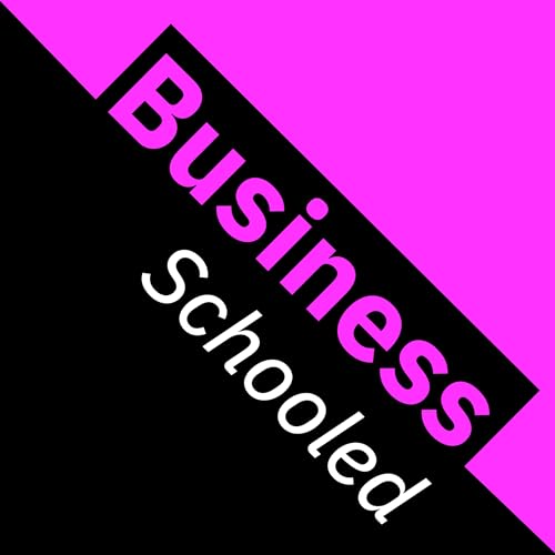 Business Schooled cover art