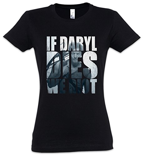 IF Daryl Dies We Riot Mujer Girlie Women T Shirt   Dixon Biters The Walking Walkers Zombie Dead Mujer Girlie Women T Shirt Tamaños S   5XL