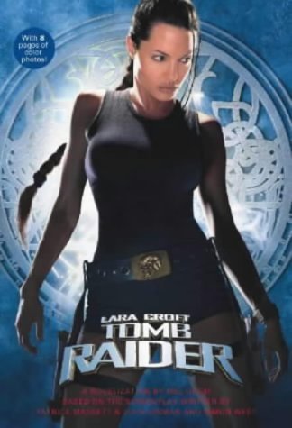 Lara Croft, Tomb Raider: Based on the screenplay written by Patrick Massett, John Zinman and Simon West.