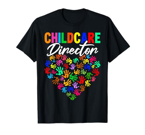 Cute Childcare Director Heart T-Shirt