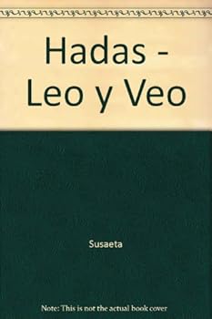 Paperback Hadas - Leo y Veo (Spanish Edition) [Spanish] Book