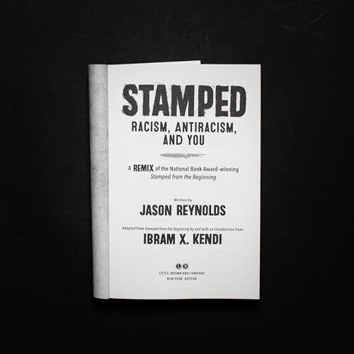 Image of Stamped: Racism, Antiracism, and You: A Remix of the National Book Award-winning Stamped from the Beginning