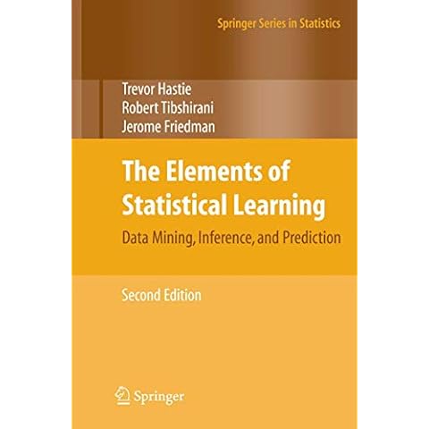 The Elements of Statistical Learning: Data Mining, Inference, and Prediction, Second Edition (Springer Series in Statistics) Cover