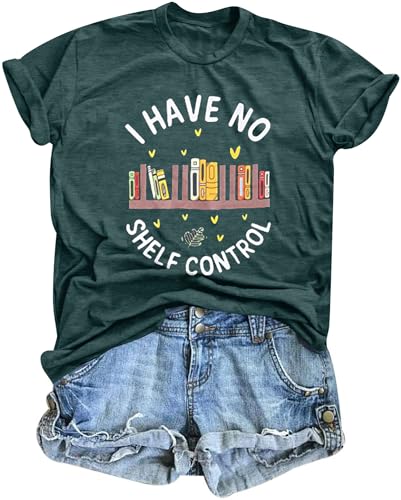 ASTANFY Book Lover Graphic Tees Women I Have No Shelf Control Shirt Book Shirts Teacher Shirts Short Sleeve Green