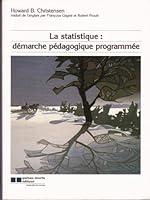 La statistique: Démarche pédagogique programmée 2891051823 Book Cover