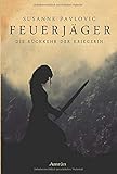 Cover zum Buch Feuerjäger: Die Rückkehr der Kriegerin