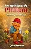 Les espiègleries de Philipin: Recueil de poésie humoristique