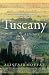 Tuscany: A History