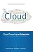 To the Cloud: Cloud Powering an Enterprise