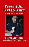 Paramedic Buff to Burnt