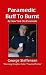 Paramedic Buff to Burnt
