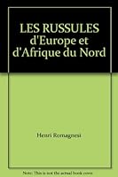 Les Russules D'Europe Et D'Afrique Du Nord: With English Translation of the Keys by R. W. G. Dennis 3768213161 Book Cover