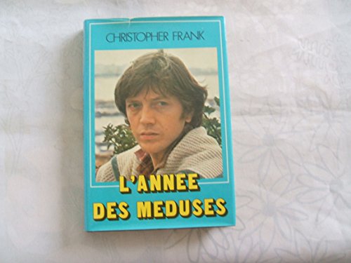 L'Année des méduses