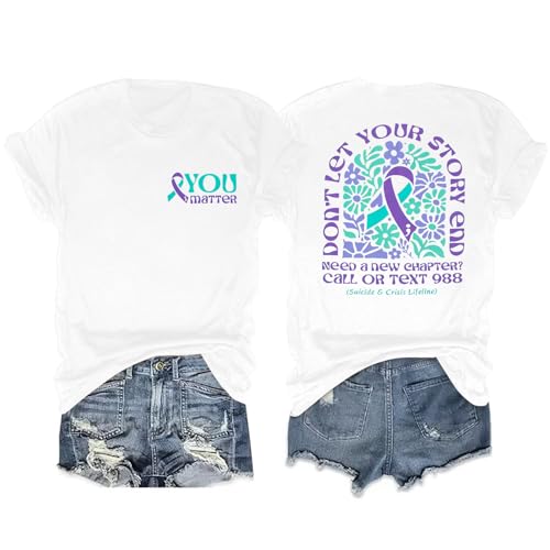 Suicide Awareness Shirt for Women - You Matter Womens Mental Health Awareness T-Shirt Casual Short Sleeve Tops