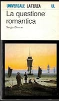 La questione romantica 8842039101 Book Cover