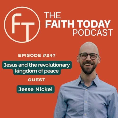 『Jesus and the revolutionary kingdom of peace - Ep 247』のカバーアート