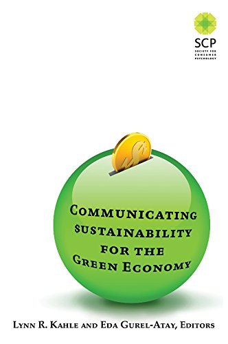 Communicating Sustainability for the Green Economy      1st Edition, Kindle Edition