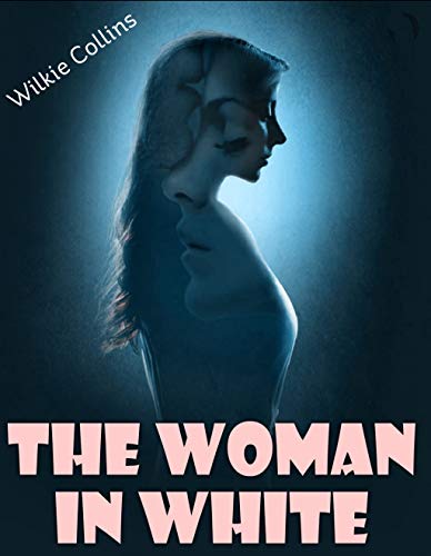 The Woman in White (English Edition)