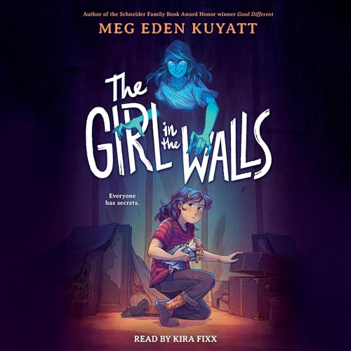 The Girl in the Walls by Meg Eden Kuyatt episode artwork