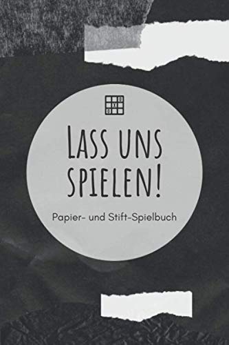 Lass uns spielen! - Papier- und Stift-Spielbuch: A5 Papierspielbuch | Tic-Tac-Toe | Galgenmännchen | Käsekästchen | Gesellschaftsspiel | Stiftspiel | ... Kinder, Enkelkinder, Männer und Frauen