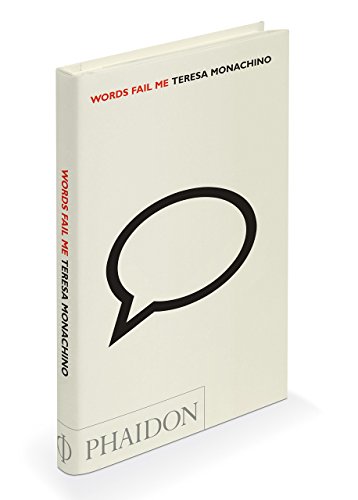  Words Fail Me by Teresa Monachino (22-May-2006) Hardcover
