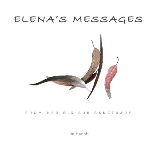 Elena's Messages: From Her Big Sur Sanctuary cover