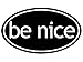JR Studio 3x5 in Black Oval BE Nice Sticker - Decal Friendly Nice Kind Funny Sweet Fun Vinyl Decal Sticker Car Waterproof Car Decal Bumper Sticker