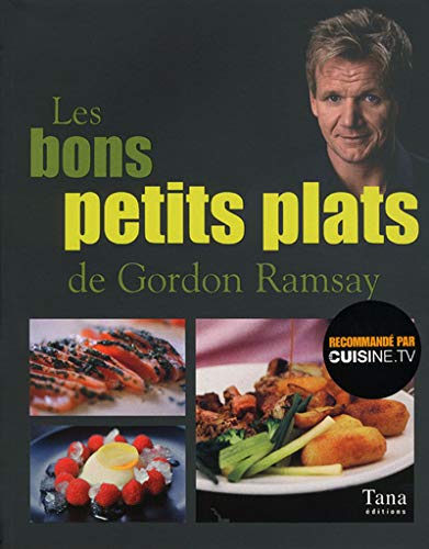 Tana Les bons petits plats de Gordon Ramsay