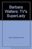 Barbara Walters: TV's SuperLady 0523009844 Book Cover