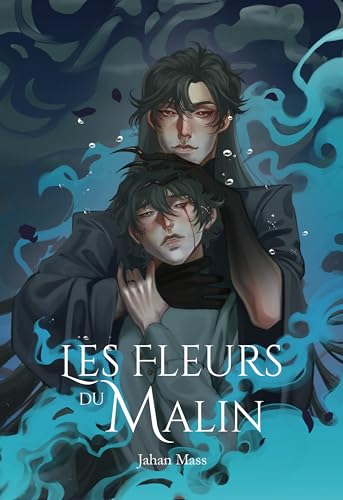 Les Fleurs du Malin 1: Dark Fantasy MxM Enemies to Lovers (French Edition)