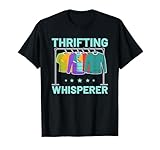 Thrifting Whisperer Thift Shop Second-Hand-Shop Thrift Store T-Shirt