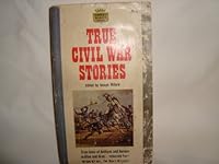 True Civil War Stories B0084O6ZJE Book Cover