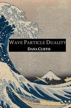 Paperback Wave Particle Duality Book