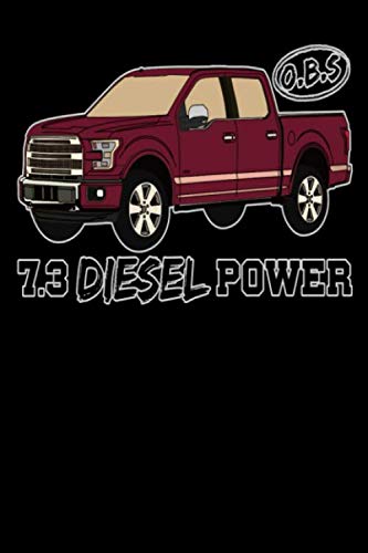 7.3 Diesel Powered