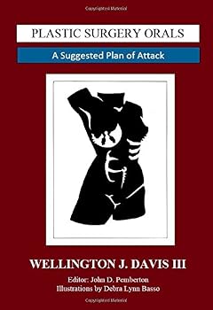 Paperback Plastic Surgery Orals: A Suggested Plan of Attack Book