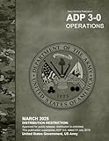 Army Doctrine Publication ADP 3-0 Operations March 2025