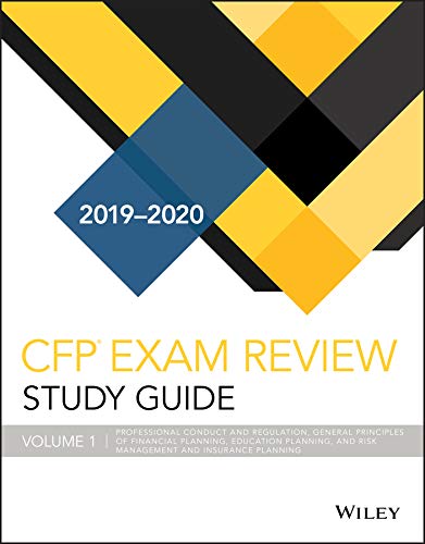 Wiley Study Guide for 2019 - 2020 CFP Exam Volume 1: Wiley ...