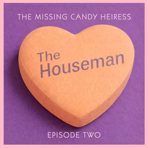 Episode Two: The Houseman