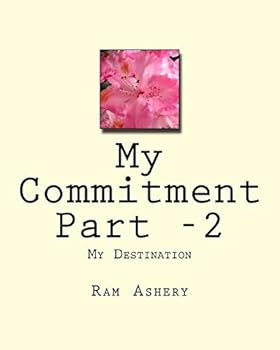 Paperback My Commitment Part -2: My Destination Book