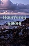  Haurraren gakoa (Basque Edition)