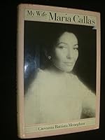 My Wife Maria Callas 0374517851 Book Cover