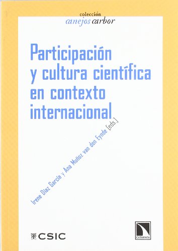 Participación y cultura científica en contexto internacional (Anejos Arbor)