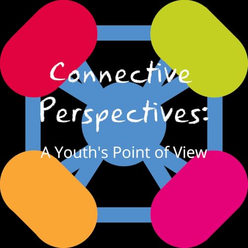 『Connective Perspectives: A Youth's Point of View』のカバーアート