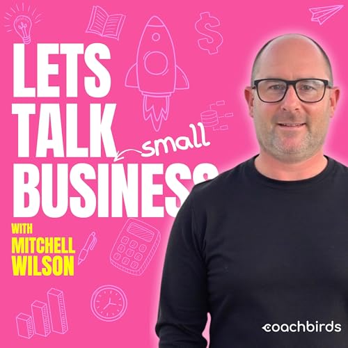 Let's Talk small Business with Mitchell Wilson cover art