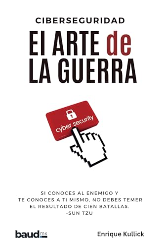 CIBERSEGURIDAD El Arte de la Guerra