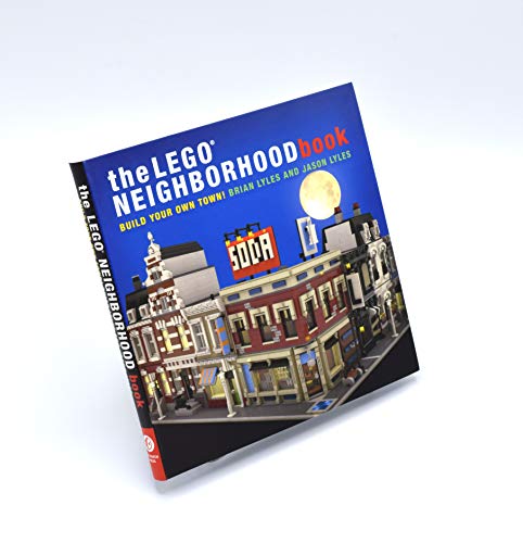 The LEGO Neighborhood Book: Build Your Own LEGO