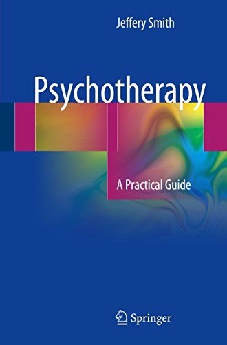 Psychotherapy: A Practical Guide view 2