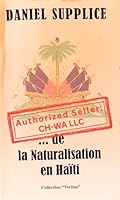 Dictionnaire Biographique Des Personnalites Politiques De La Republique D'Haiti, 1804-2001 9993562300 Book Cover