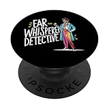 Der Ohrflüsterer Detective - HNO-Spezialist auf der Suche nach Spürnasen PopSockets mit austauschbarem PopGrip